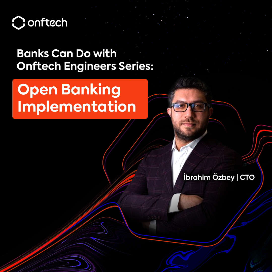 Seamless Open Banking Implementation with ONFTECH